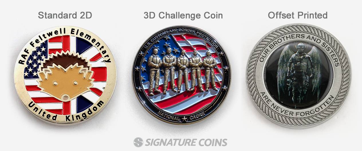 Examples of 2D, 3D, and Offset Printed Challenge Coins